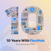 FlexiHub 10 years